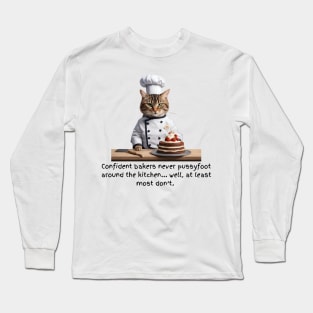 Pussyfooting Baker Long Sleeve T-Shirt